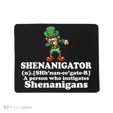 Shenanigator Definition Mousepad