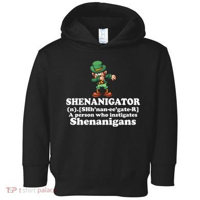 Shenanigator Definition Toddler Hoodie