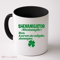 Shenanigator Definition Person Instigates Shenanigans  Coffee Mug thumb 0