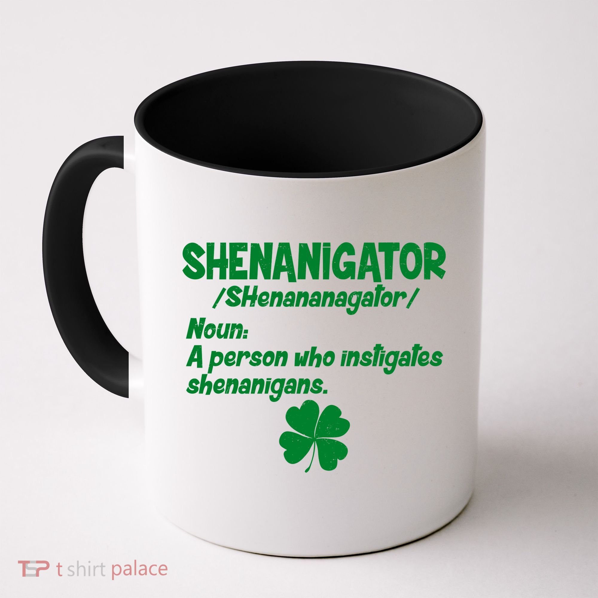 Shenanigator Definition Person Instigates Shenanigans  Coffee Mug