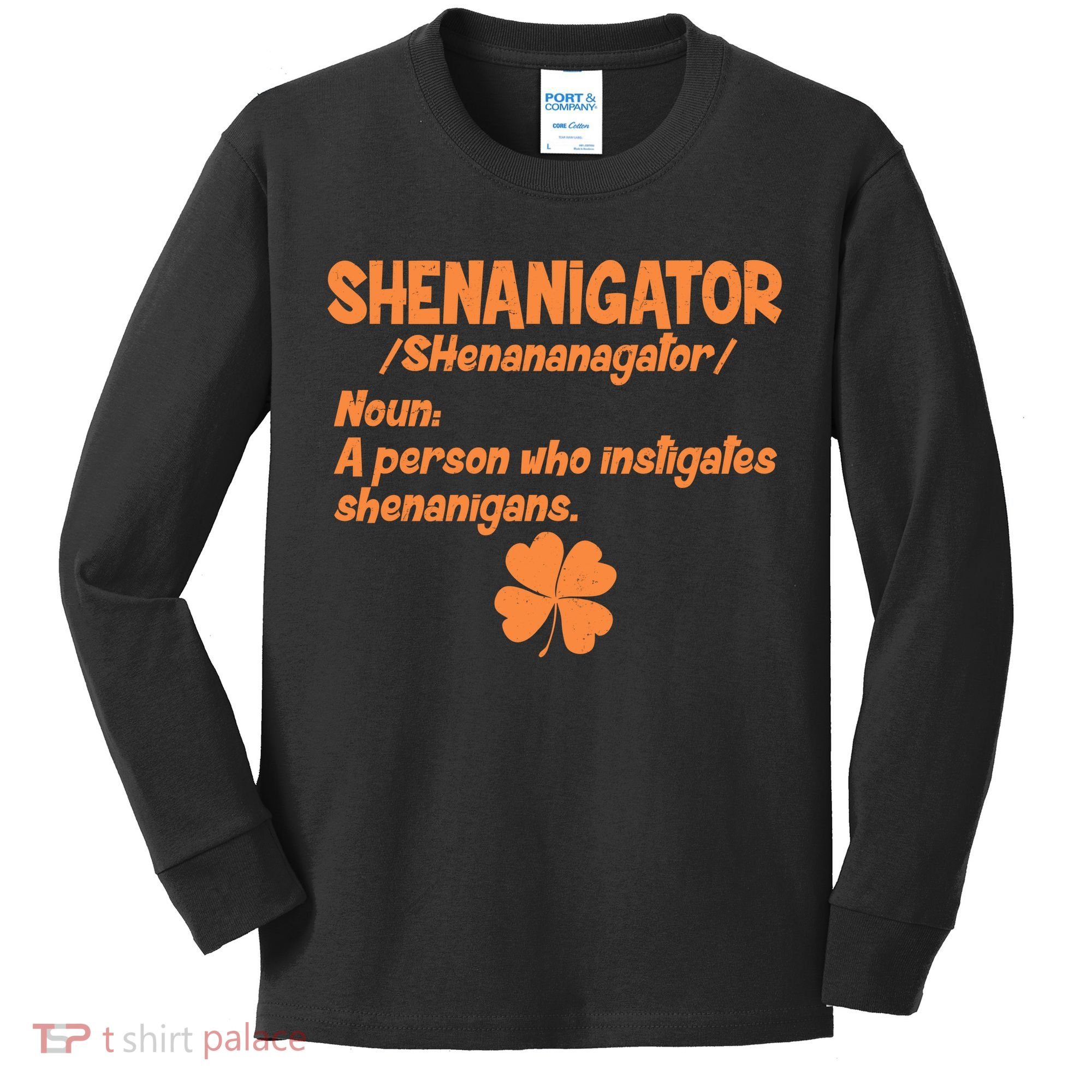 Shenanigator Definition Person Instigates Shenanigans  Kids Long Sleeve Shirt