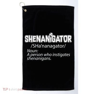 Shenanigator Funny St. Patrick's Day Golf Towel