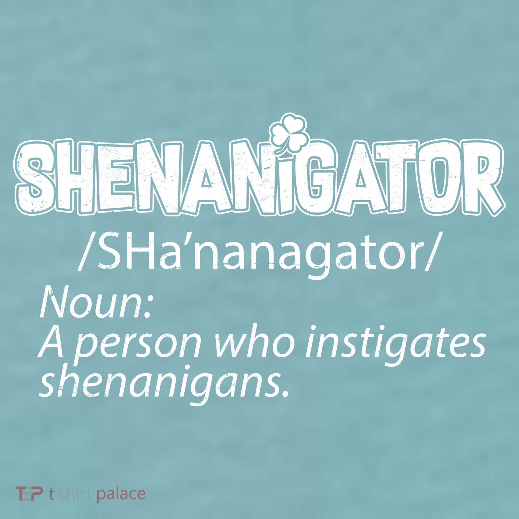 Shenanigator Funny St. Patrick's Day Sueded Cloud Jersey T-Shirt