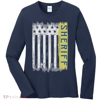 Sheriff American Flag Protect And Serve Women's Long Sleeve Shirt