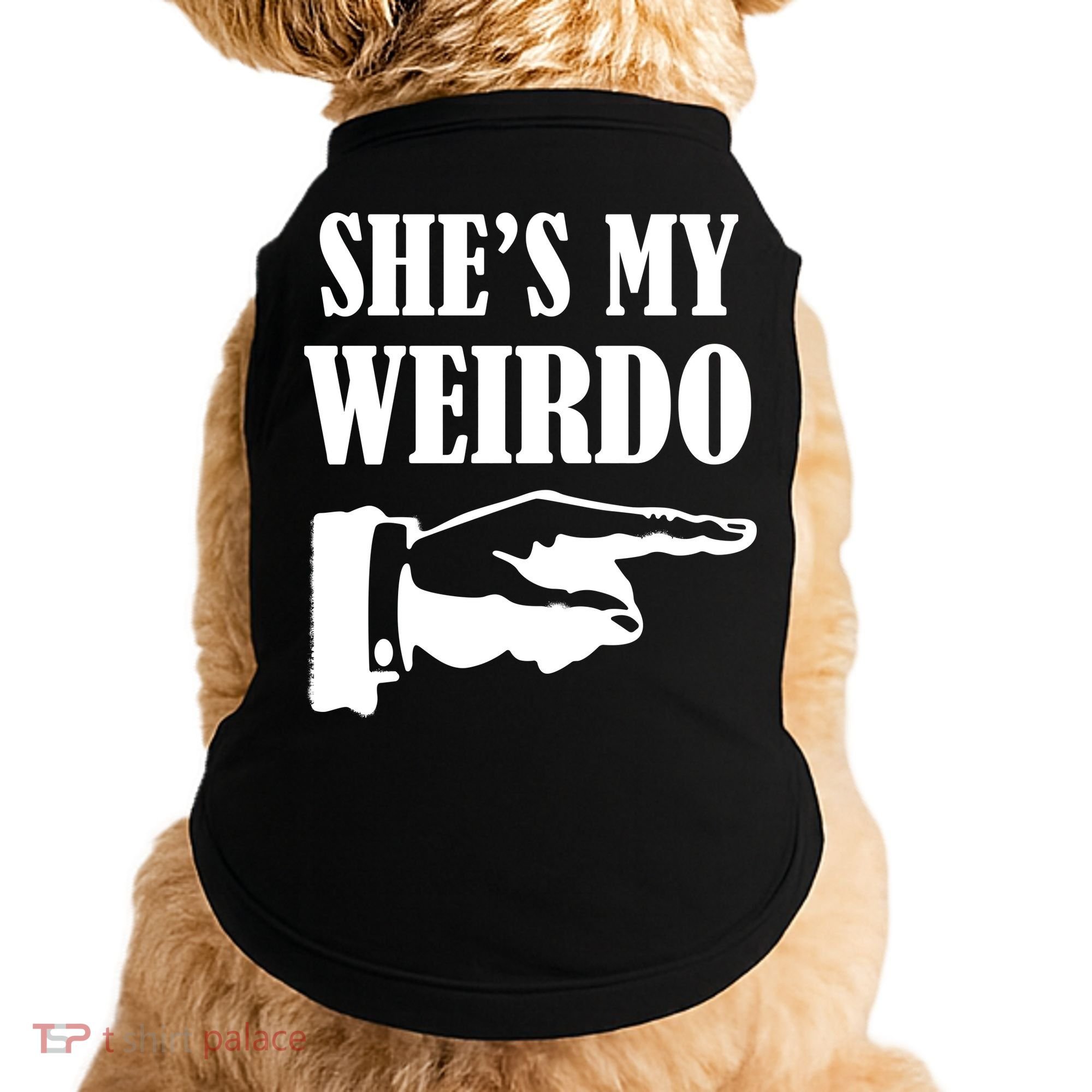 She's  My Weirdo Doggie Tank