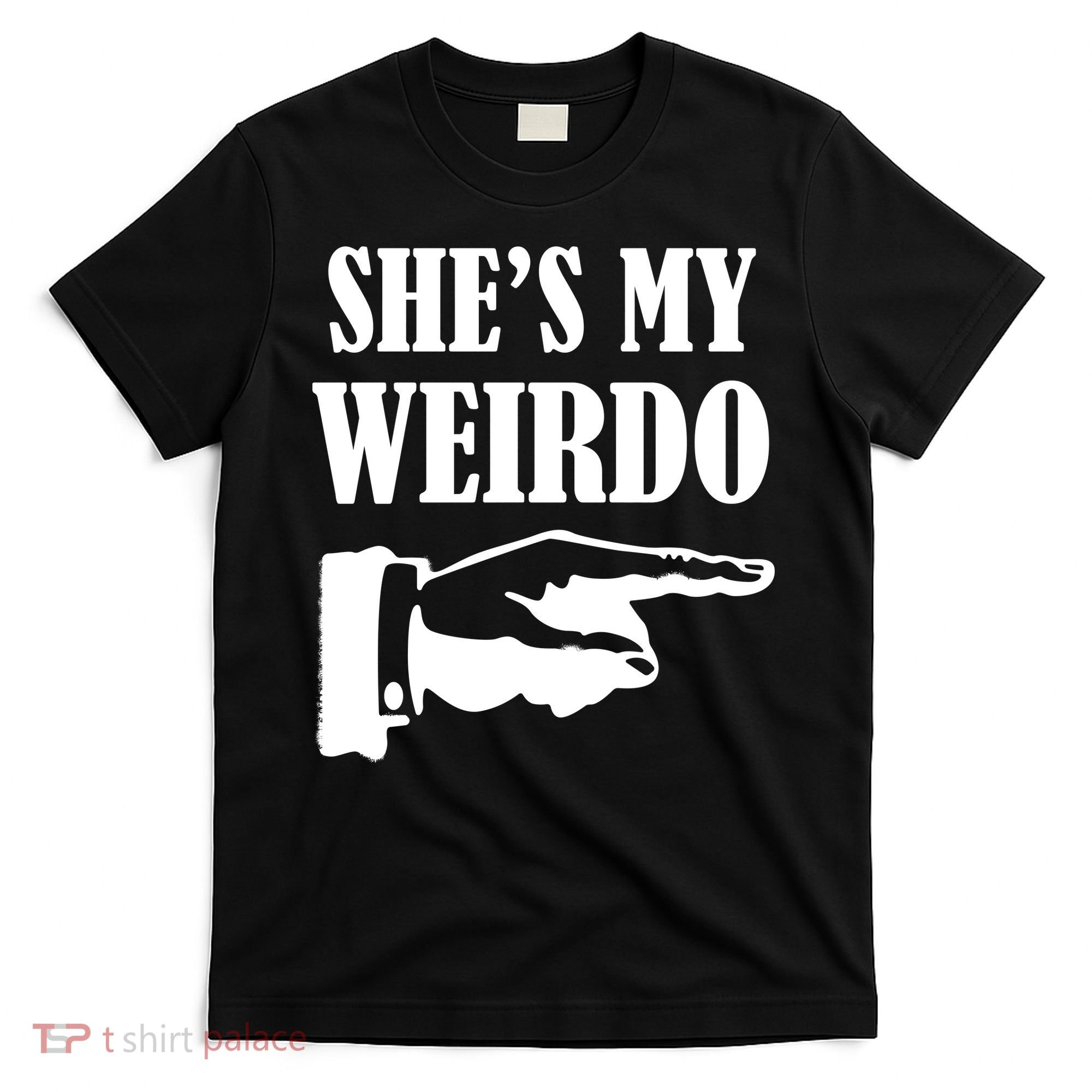 She's  My Weirdo T-Shirt