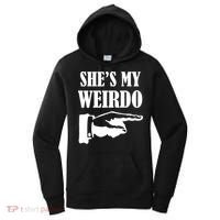 She's  My Weirdo Women's Hoodie thumb 0