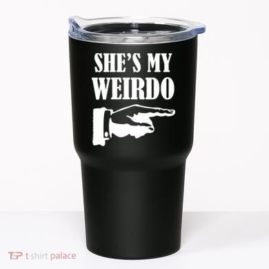 She's  My Weirdo Tumbler