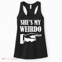 She's  My Weirdo Women's Tank Top thumb 0