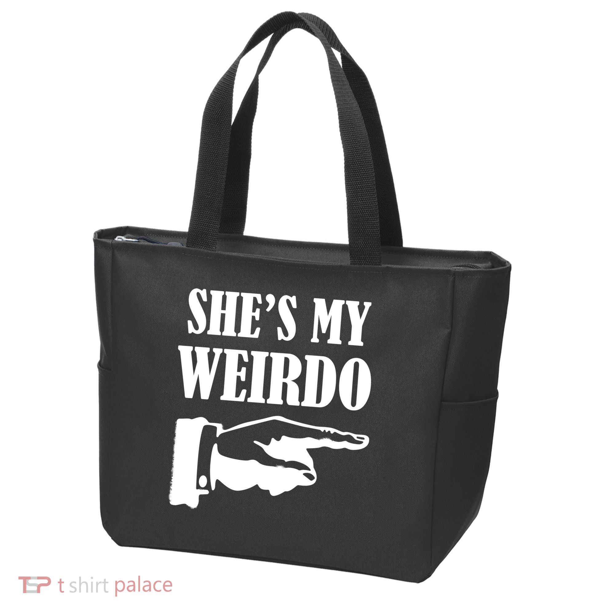 She's  My Weirdo Tote Bag
