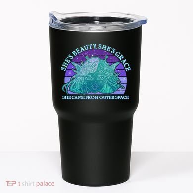 She's Beauty She's Grace She Came From Outer Space Tumbler