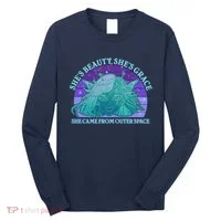 She's Beauty She's Grace She Came From Outer Space Long Sleeve Shirt thumb 0
