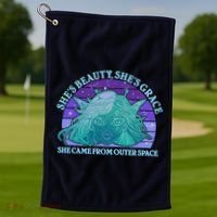 She's Beauty She's Grace She Came From Outer Space Golf Towel thumb 1