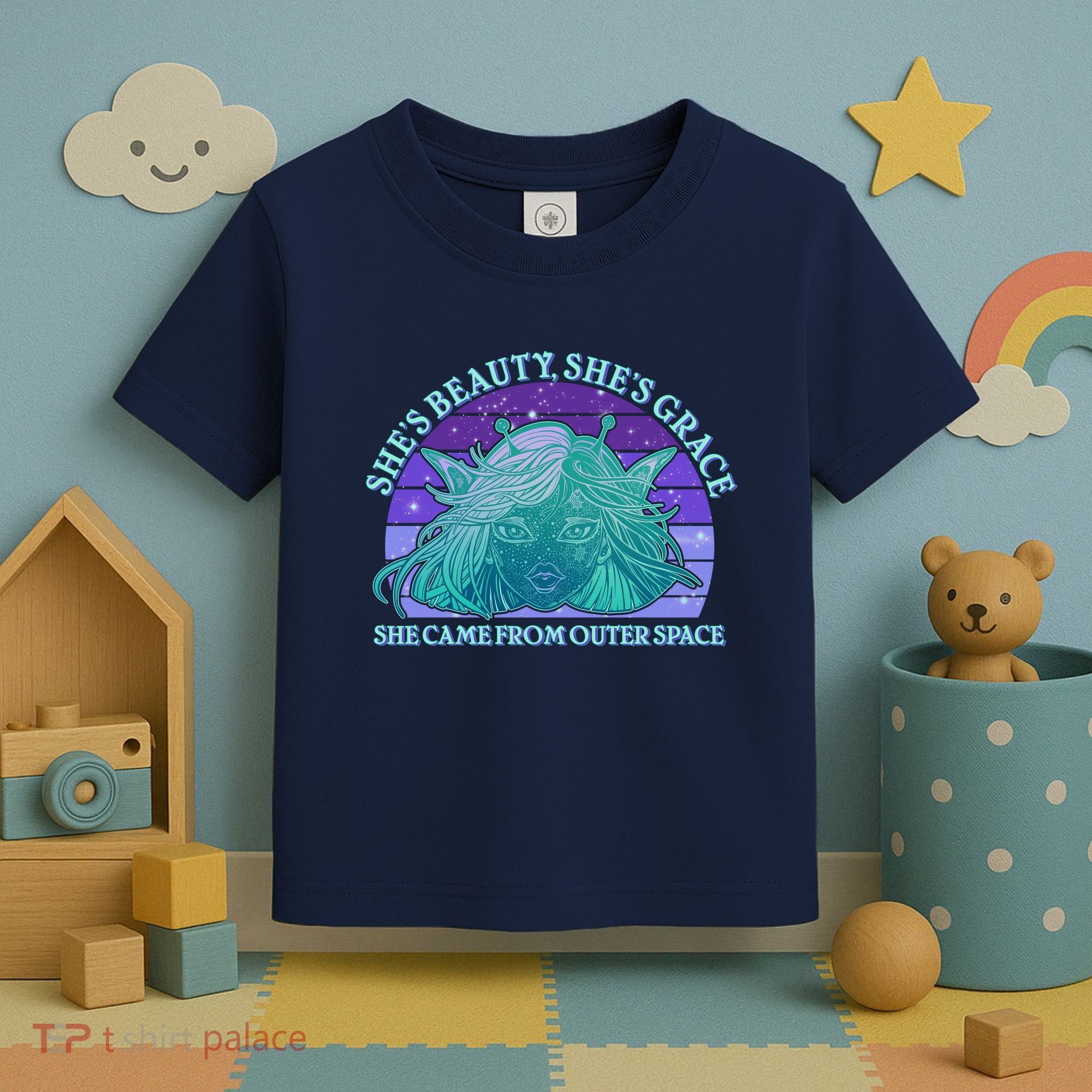 She's Beauty She's Grace She Came From Outer Space Toddler T-Shirt