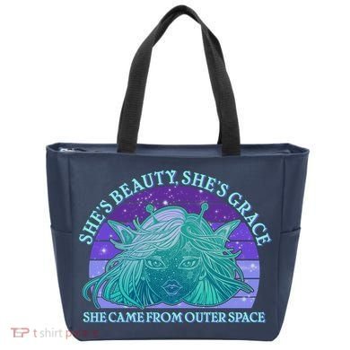 She's Beauty She's Grace She Came From Outer Space Tote Bag