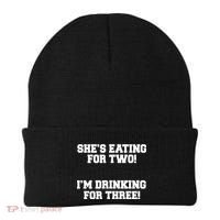 She's Eating For Two I'm Drinking For Three Beanie thumb 0