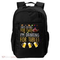 She's Eating for Two I'm Drinking for Three Thanksgiving  Backpack thumb 0