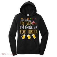 She's Eating for Two I'm Drinking for Three Thanksgiving  Women's Hoodie thumb 0