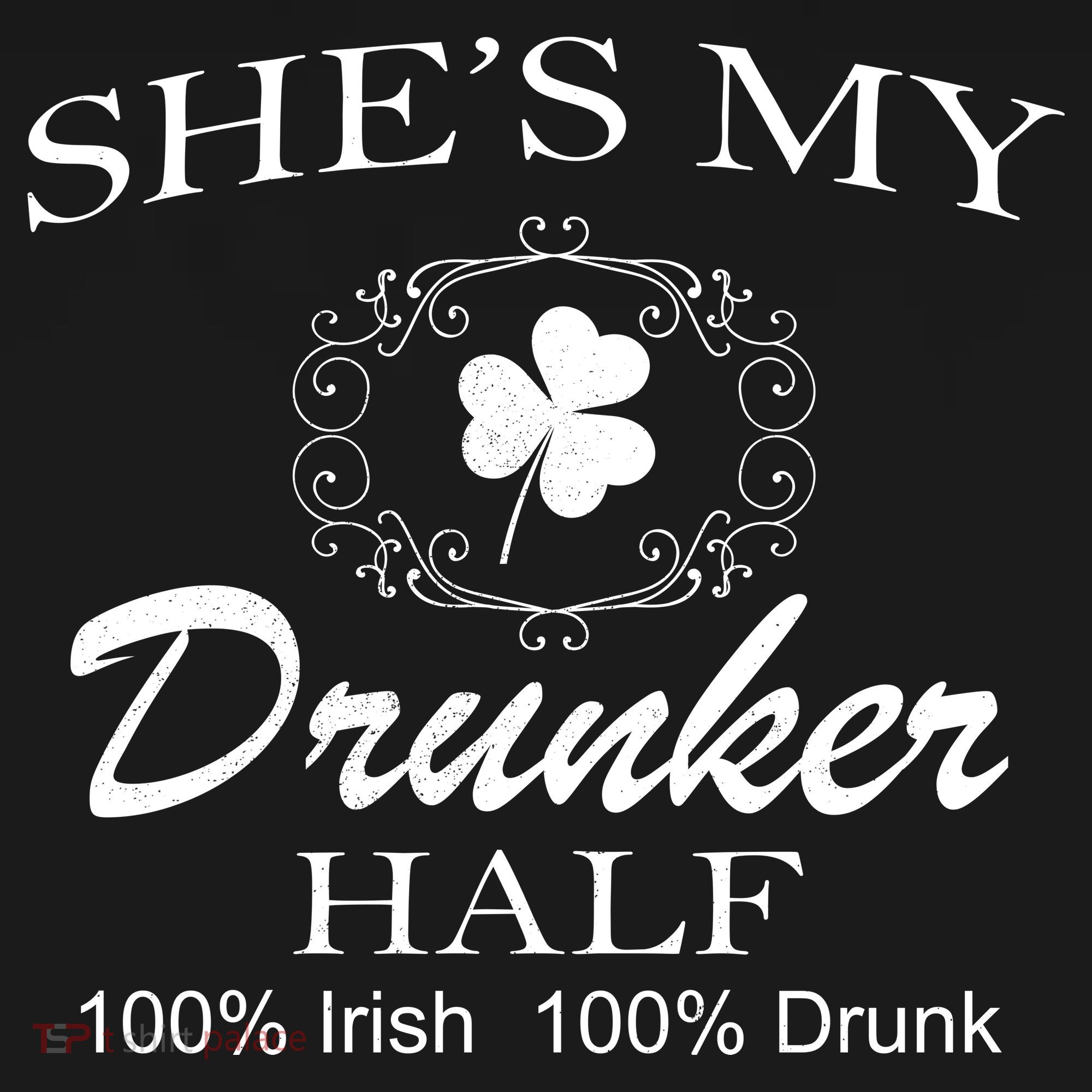 She's My Drunker Half Funny St. Patrick's Day Women's Tank Top