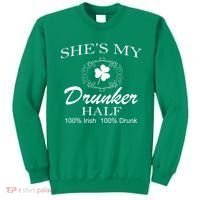 She's My Drunker Half Funny St. Patrick's Day Sweatshirt thumb 0