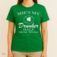 She's My Drunker Half Funny St. Patrick's Day T-Shirt thumb 4