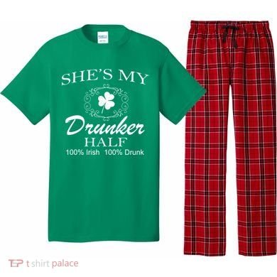 She's My Drunker Half Funny St. Patrick's Day Pajama Set