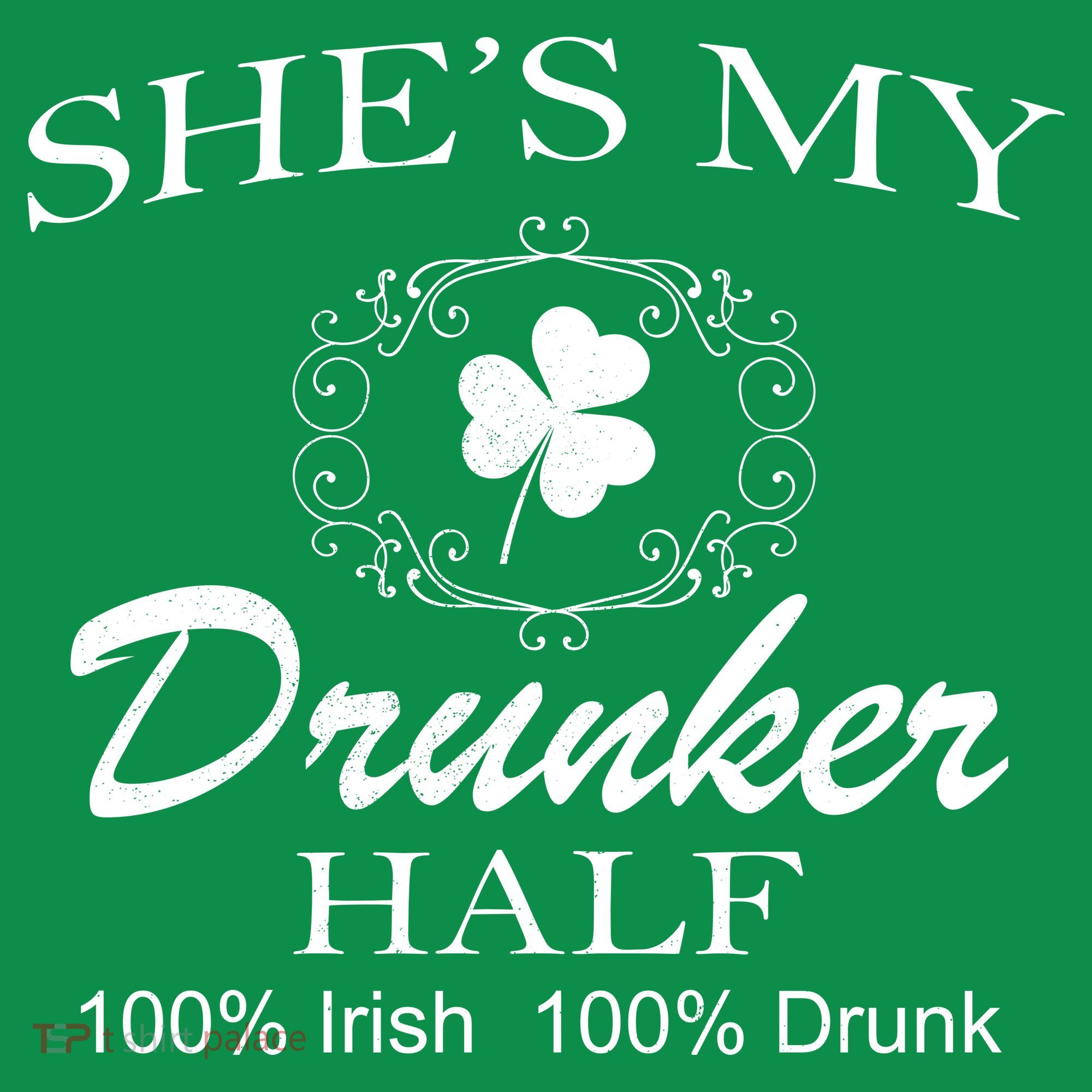 She's My Drunker Half Funny St. Patrick's Day Baby Bodysuit
