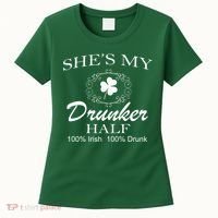 She's My Drunker Half Funny St. Patrick's Day Women's T-Shirt thumb 0