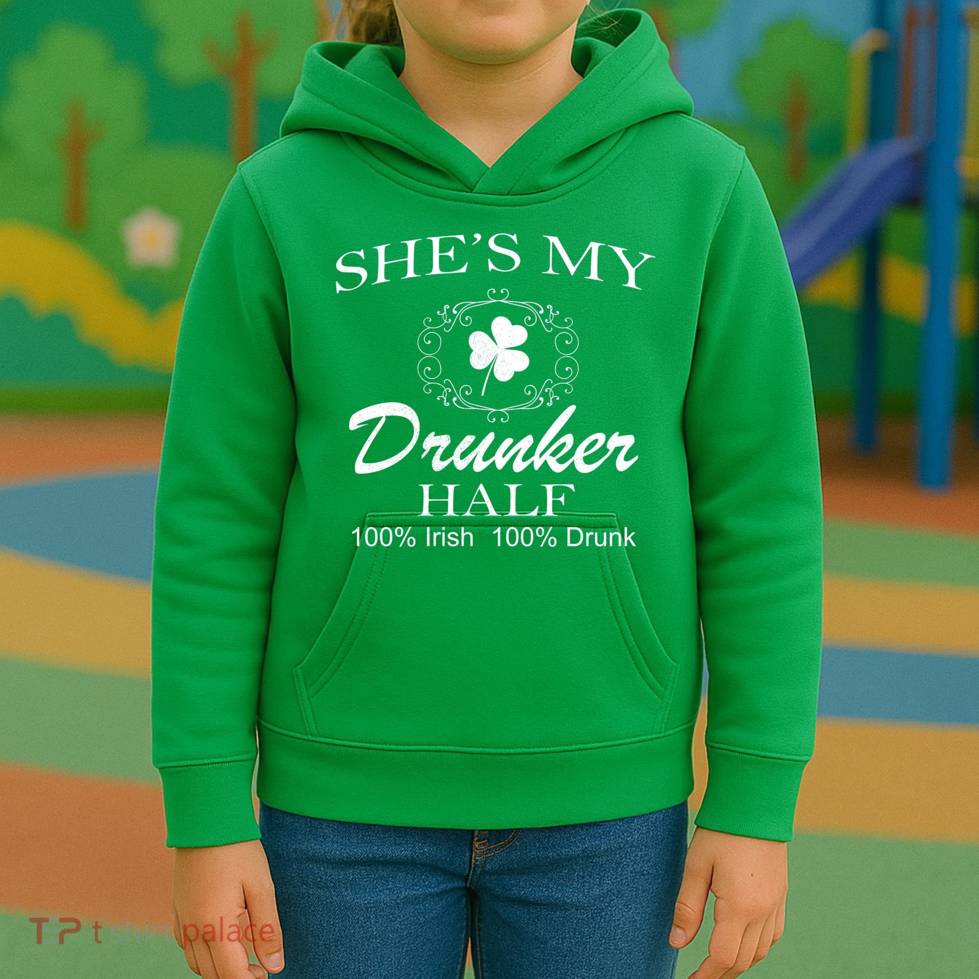 She's My Drunker Half Funny St. Patrick's Day Kids Hoodie