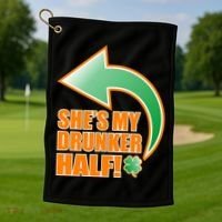 She's My Drunker Half Funny St. Patrick's Day Drinking Golf Towel thumb 1