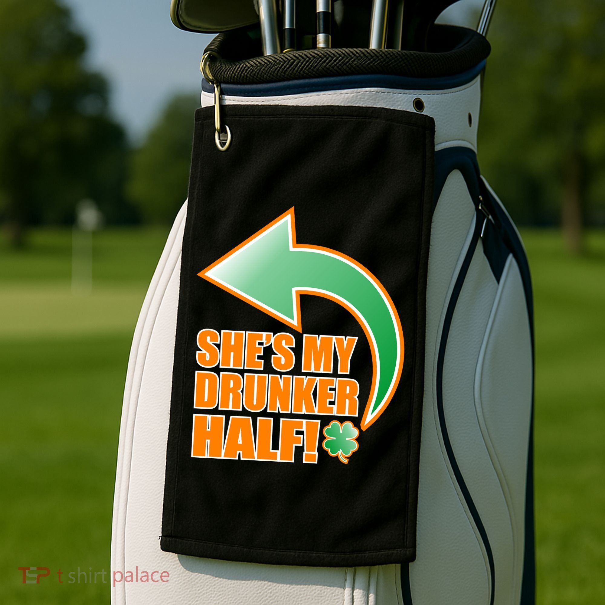 She's My Drunker Half Funny St. Patrick's Day Drinking Golf Towel
