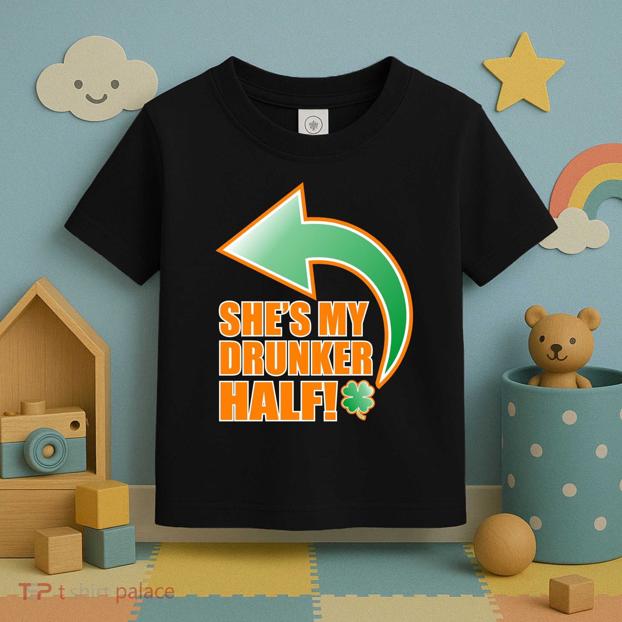 She's My Drunker Half Funny St. Patrick's Day Drinking Toddler T-Shirt