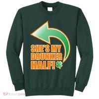She's My Drunker Half Funny St. Patrick's Day Drinking Sweatshirt thumb 0