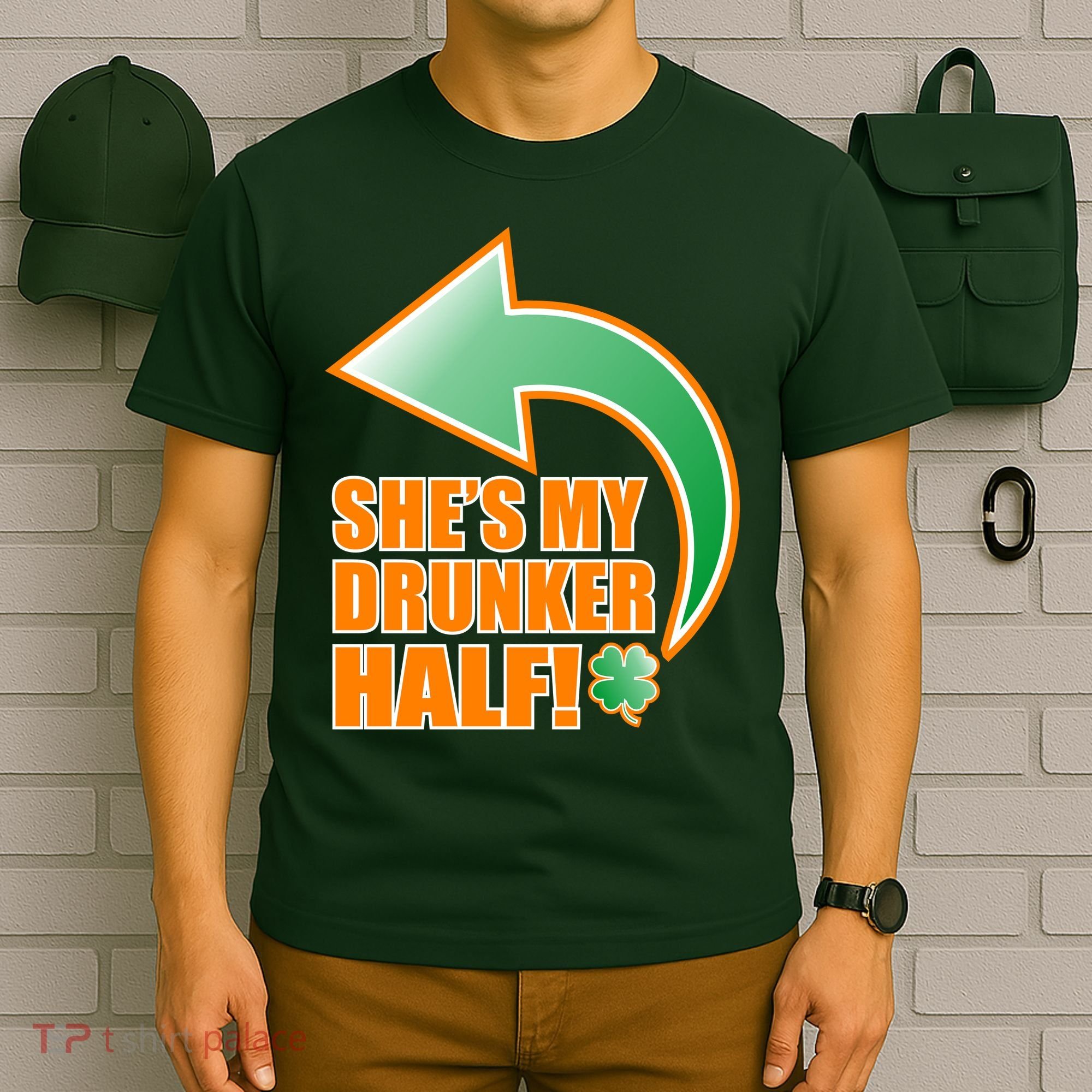 She's My Drunker Half Funny St. Patrick's Day Drinking T-Shirt