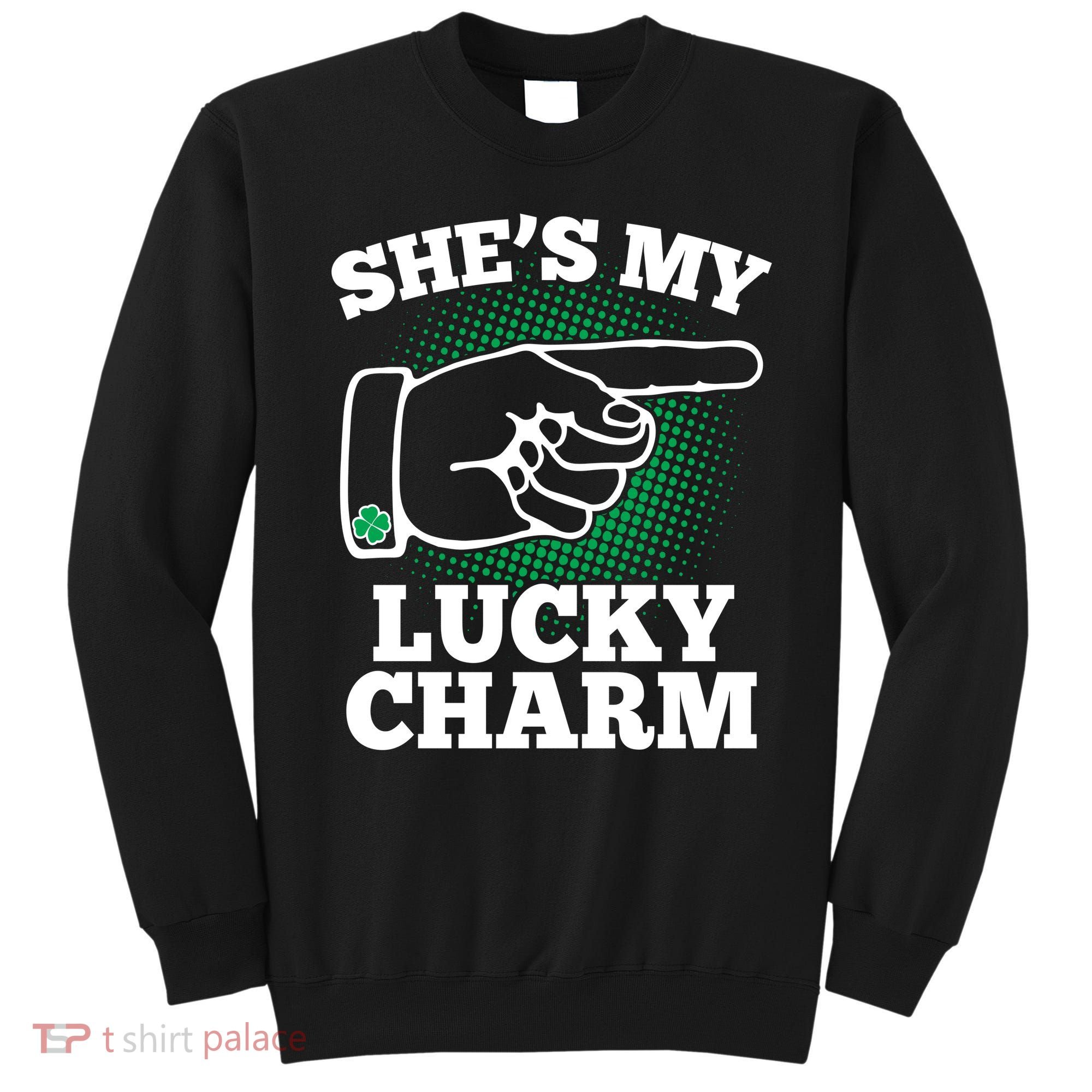 She's My Lucky Charm St Patrick's Day Matching Couples Sweatshirt