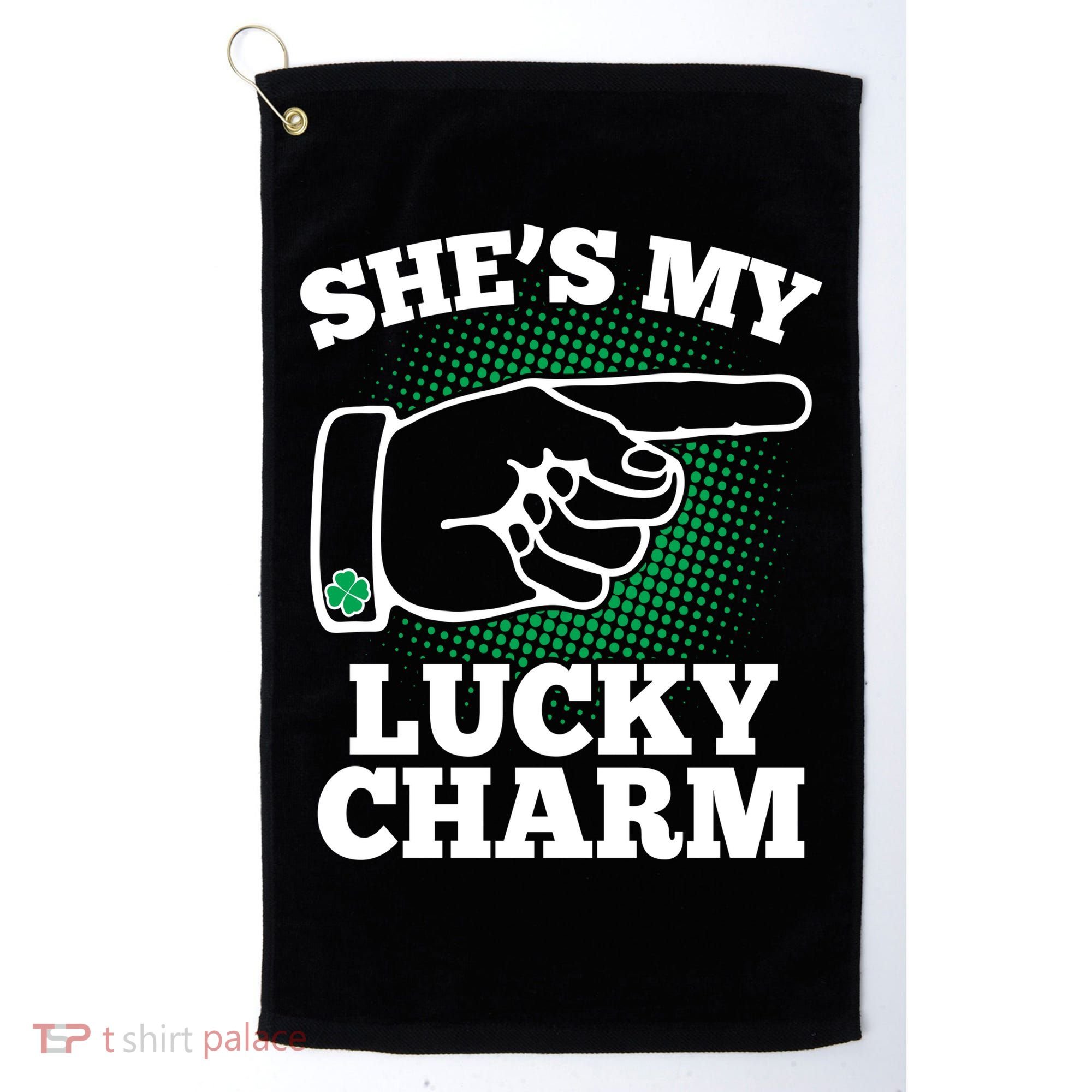 She's My Lucky Charm St Patrick's Day Matching Couples Golf Towel
