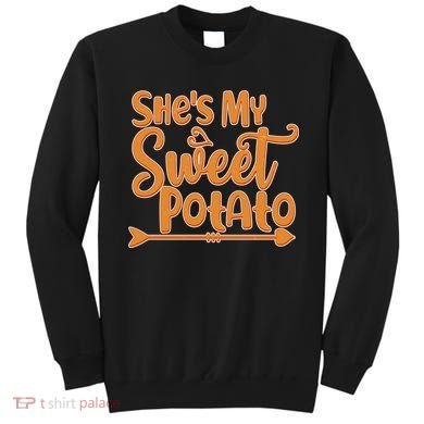 She's My Sweet Potato Sweatshirt