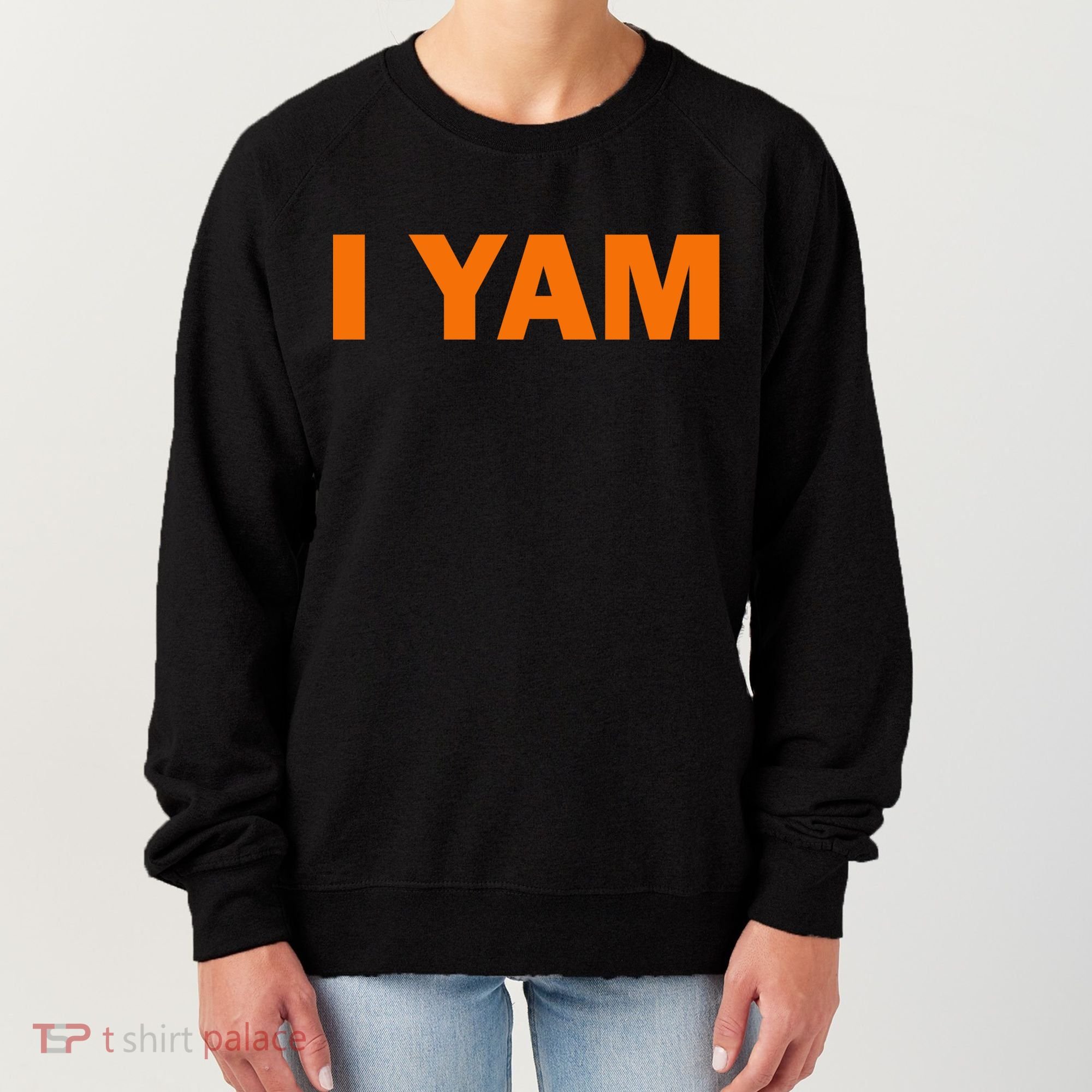 She's My Sweet Potato I YAM Matching Couples Women's Sweatshirt