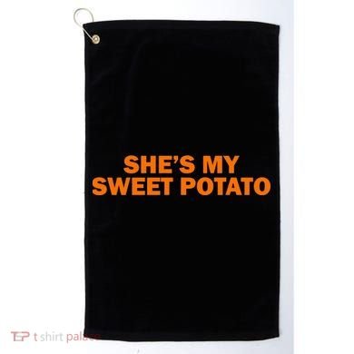 She's My Sweet Potato Matching Couples Golf Towel