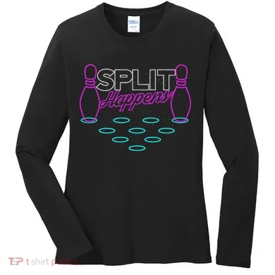 Split Happens Funny Bowling Women's Long Sleeve Shirt
