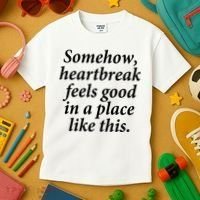 Somehow Heartbreak Feels Good In A Place Like This Kids T-Shirt thumb 3