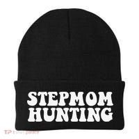 Stepmom Hunting Funny Quote Saying Step Mom Hunting Beanie thumb 0