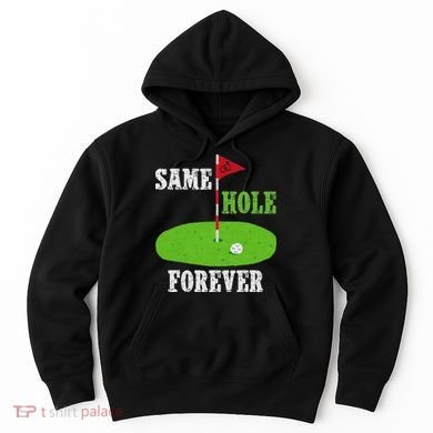 Same Hole Forever Groom Bachelor Party Funny Golf Married Hoodie