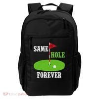 Same Hole Forever Groom Bachelor Party Funny Golf Married Backpack thumb 0