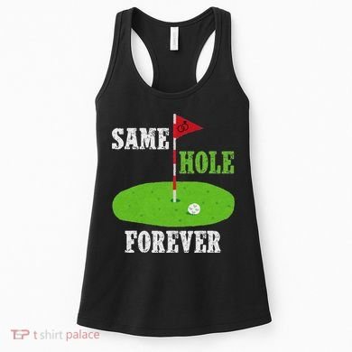 Same Hole Forever Groom Bachelor Party Funny Golf Married Women's Tank Top