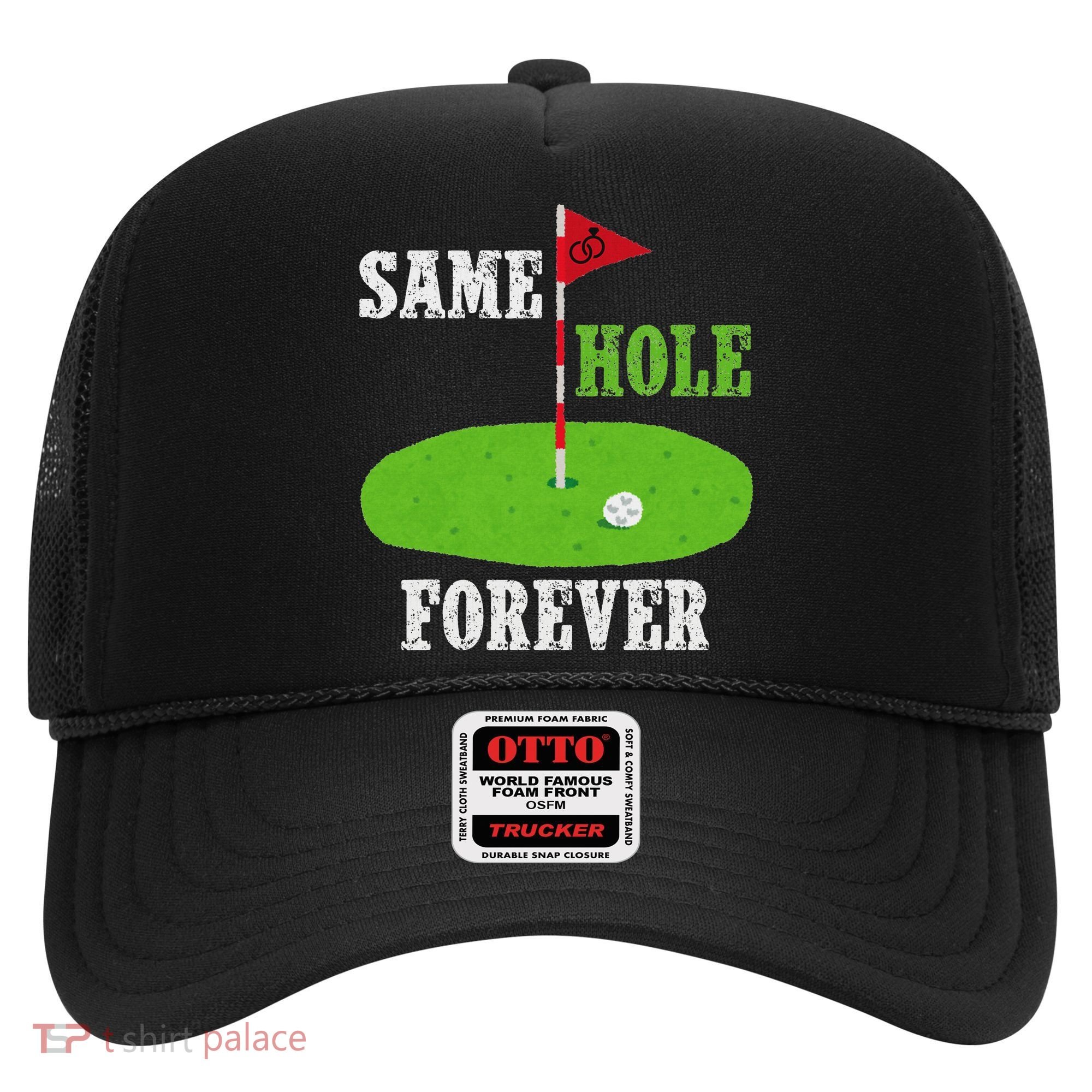 Same Hole Forever Groom Bachelor Party Funny Golf Married Hat