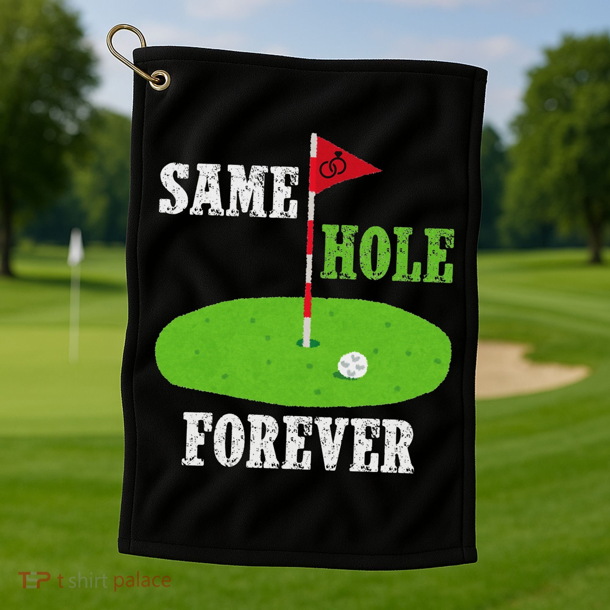 Same Hole Forever Groom Bachelor Party Funny Golf Married Golf Towel