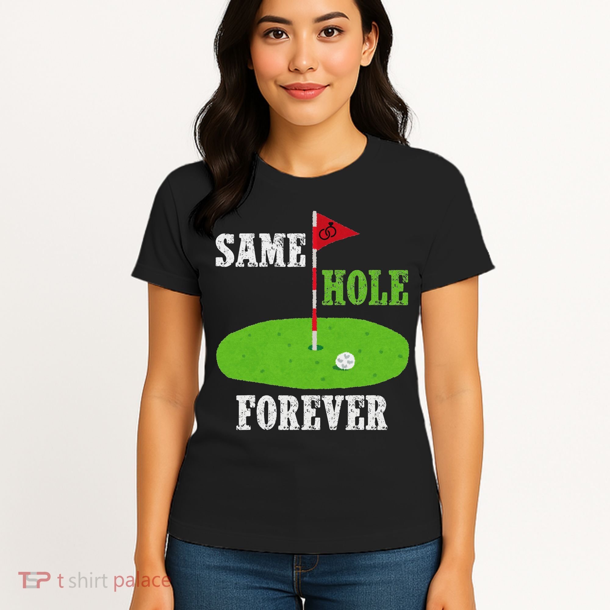 Same Hole Forever Groom Bachelor Party Funny Golf Married Women's T-Shirt