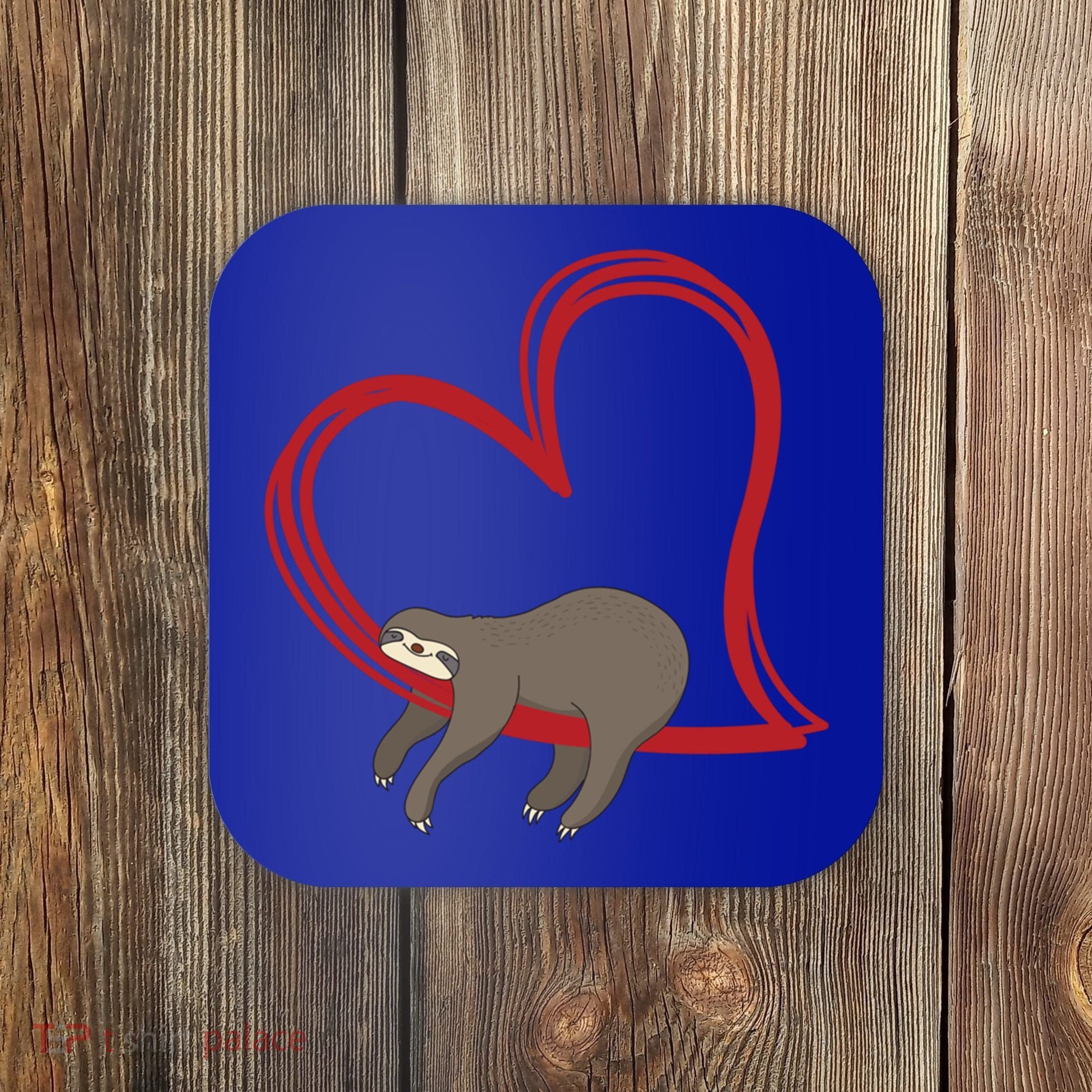 Sloth Heart Funny Gift Love Sloths Funny Gift Funny Gift Coaster