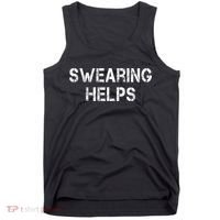 Swearing Helps Funny Sarcastic Tank Top thumb 0